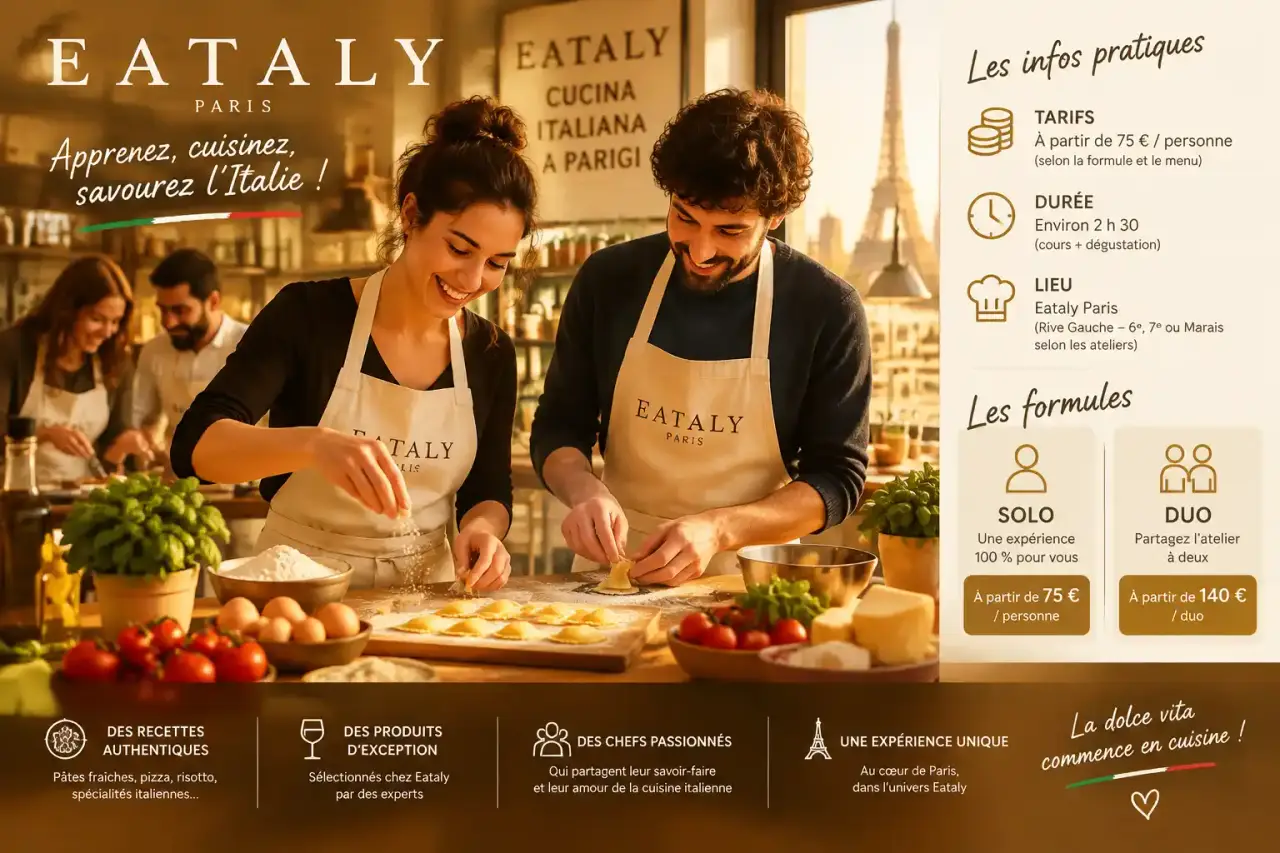 Cours de cuisine Eataly à Paris : tarifs, durée et formules solo ou duo